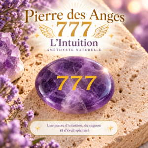 Pierre des Anges 777 🔮 - L'Intuition